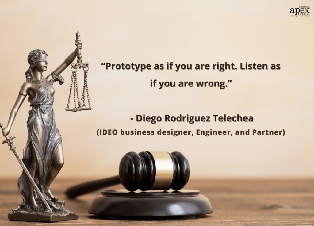 Prototype as if you are right. Listen as if are wrong - Quote by Diego Rodriguez Telechea 