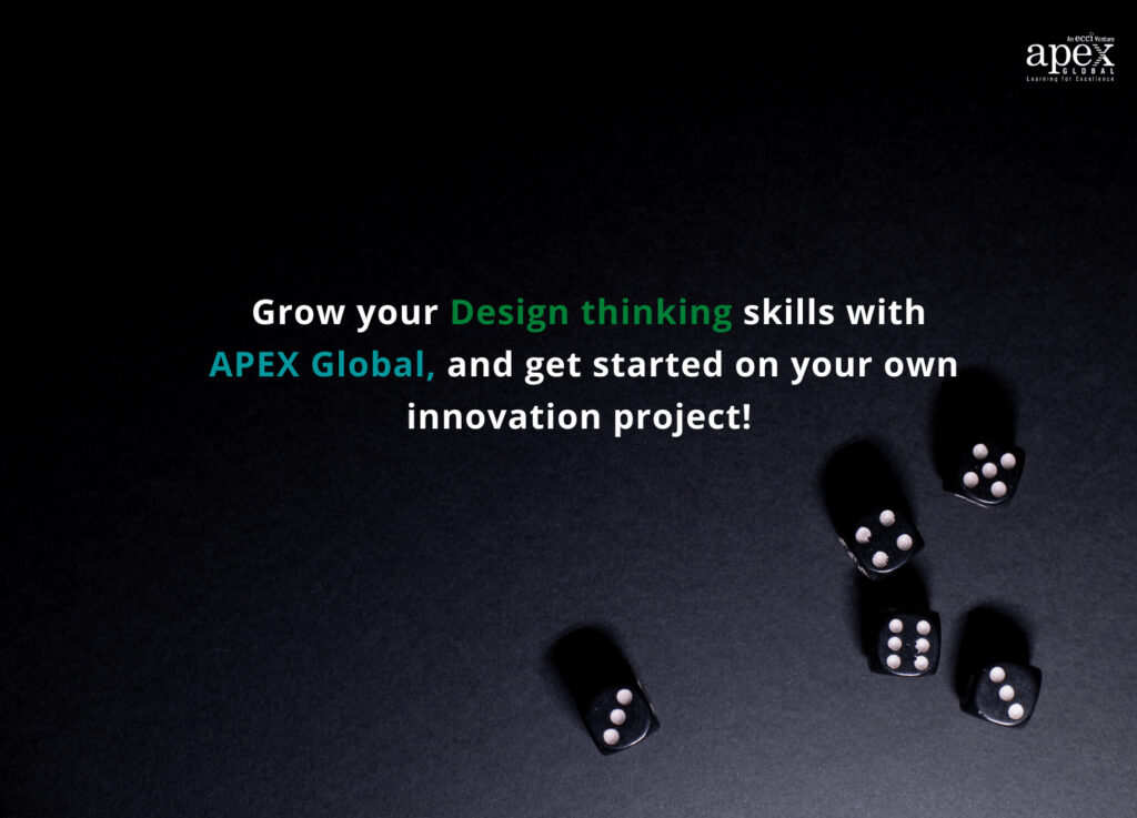 Grow your design thinking skills with APEX Global, and get started on your own innovation project! 