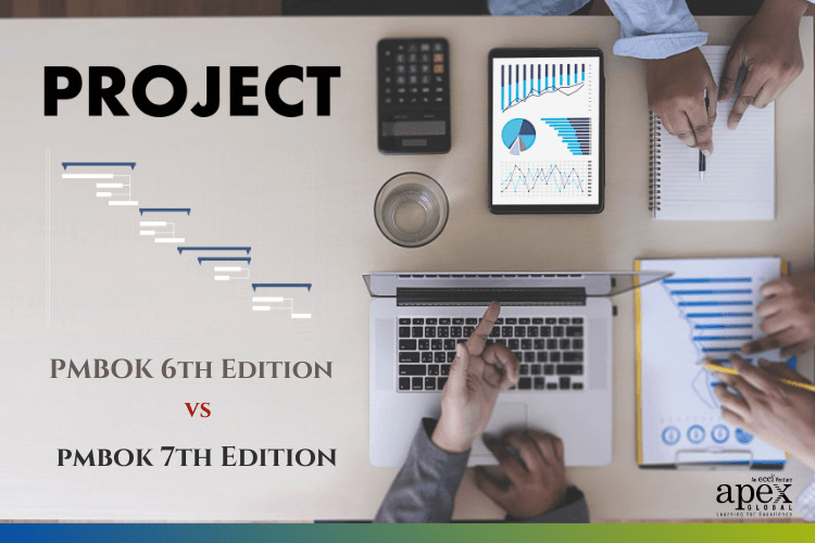 PROJECT PMBOK 6th Edition vs PMBOK 7th edition